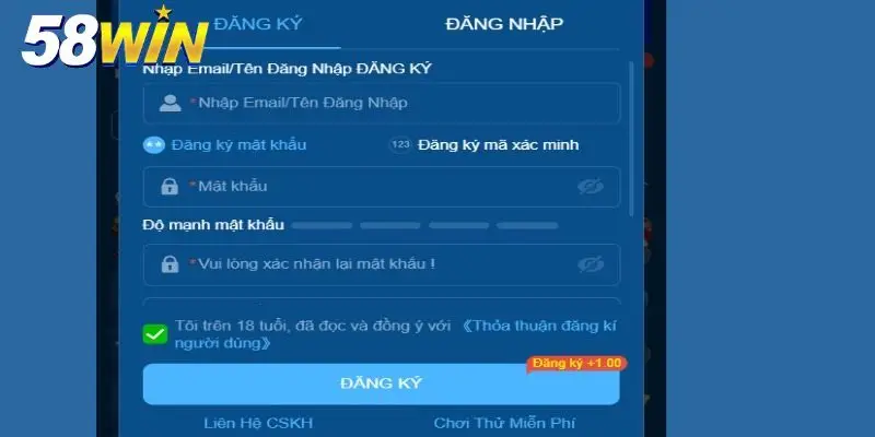 Hướng dẫn đăng ký 58win trải nghiệm cực đã